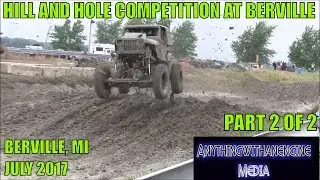 HILL & HOLE COMPETITION @ BERVILLE, MI-THE MOVIE  PART TWO