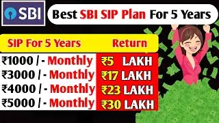 Best SBI SIP Plans for 5 Years