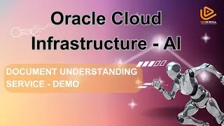 Walkthrough of Document Understanding Service of Oracle Cloud Infrastructure (OCI)