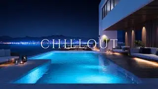 Luxury Chillout Lounge Music &ndash; Night Vibes | Relaxing Ambient Music