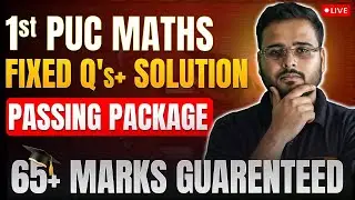 1st PUC Maths Passing Package 🚀 Fixed Questions + Solutions | 1st PUC 2026 | 65+ Marks Guaranteed 💯