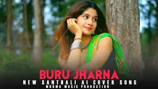 Buru Jharna | New Santhali Love Cover Song 2026 |#santhalilovesong #trendingsong 