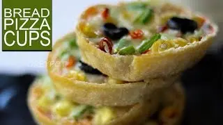 Bread Pizza Cups | Non Baked and Baked Pizza Cups | Veg Pizza Cups