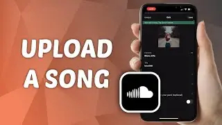 Как загрузить песню на SoundCloud