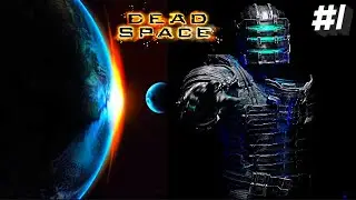 Dead Space #  1  ➤ Прохождение на ДЖОЙСТИКЕ