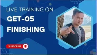 Quality Get-5 Finishing training.