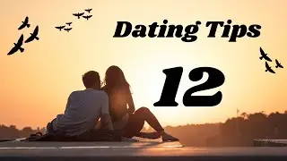 Dating Tips 12 -  Benefits Of Online Dating Sites