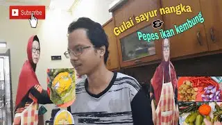 #cookingwithrahayu  kali ini masak pepes ikan kembung & gulai apa ya?Part.1@RahayuAchmad_family