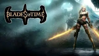 Blades of Time  трейлер
