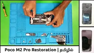 POCO M2 Pro Restoration Tamil | தமிழில் | Display and Back Glass Change