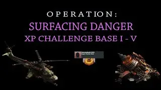 War Commander | Surfacing Danger | XP Challenge Bases I - V