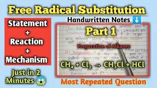 Free Radical Substitution Reaction | Halogenation Reaction | 11th | 12th | BSc | Organic Chemistry |