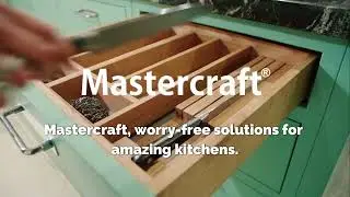 Mastercraft Kitchens - Worry Free Solutions for Amazing Kitchens