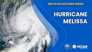 Science in the Spotlight: Hurricane Melissa and predicting extreme weather