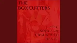 The Boxcutters' Theme