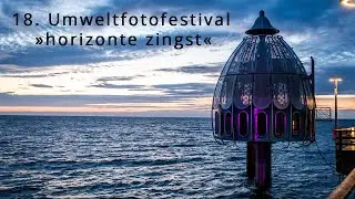 18. Umweltfotofestival &raquo;horizonte zingst&laquo;