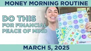 Money Morning Routine | Financial Peace Of Mind