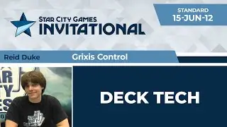SCGINVI: Deck Tech - Grixis Control with Reid Duke | Standard