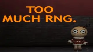 Dandy's World has a growing RNG problem.