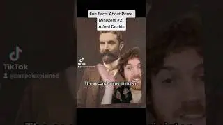 Alfred Deakin Talked to Ghosts - Fun Facts about every Prime Minister of Australia Part 2