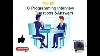 Top 25 C Programming Language Interview Questions with Answers 