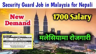 Security Guard Job in Malaysia for Nepali &ndash; Latest Vacancy 2025 |  Malaysia job Nepali Candidates |