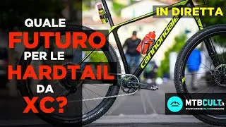 LIVE - Quale futuro per le hardtail da XC?