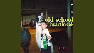 Old School Heartbreak