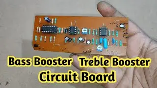 Bass And Treble Booster Circuit Board