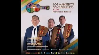 25.1.2023 FLOR PAZ invitada LOS MANSEROS SANTIAGUEÑOS 63 edición Festival Cosquín-streaming oficial