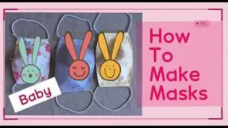 How To Make Face Masks : Kids and Adults✨