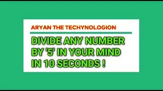 Divide ANY NUMBER by ‘5’ UNDER 10 SECONDS | Simple Tutorial in Hindi
