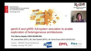 HiPEAC 2021 - gem5-X and gXR5: full-system simulation to explore heterogeneous architectures