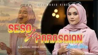 Ainida Diaz - Seso Jo Parasaian (Official Music Video) | Pop Minang