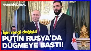 Rusya Suriye'de Harekete Geçti! Putin Şara'yı Yanına Çağırdı! Masada Yok Yok