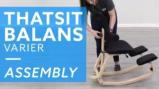 How To: Varier Thatsit Balans  Kneeling Chair Assembly