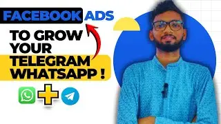 Facebook Ads To Grow Your Telegram And WhatsApp Group? complete Information 