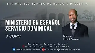 Retransmitir -Servicio Dominical Pastor Michael Rodgers