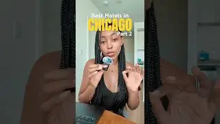 Chicago&rsquo;s Best Hotel: The Ultimate Guide (Part 2)