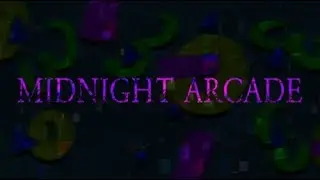 Midnight Arcade - a Steam VR game