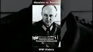 Manstein vs. Rommel: The Fine Line Between Survival and Death Under Hitler