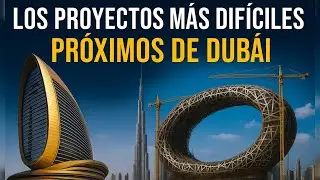 Proyectos Futuros de Dub&aacute;i | La Nueva Era de Mega Construcciones en los EAU