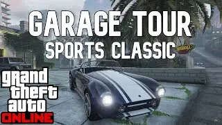 GTA Online - Sports Classic Garage Tour