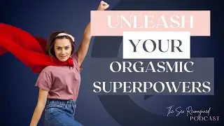 Margot Boheme: Unlocking Your Erotic Potential & Sovereignty Over Your Body | SxR Episode #49