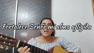 Fortalece Señor mis rodillas