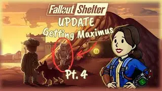 NEW Fallout Shelter Update| Getting Maximus