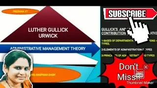 ADMINISTRATIVE MANAGEMENT THEORY OF LUTHER GULLICK AND URWICK