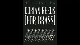 Terry Riley: Dorian Reeds (For Brass) 1964. Recorded by Matt Starling