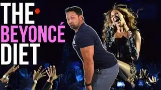 The Beyonce Diet...