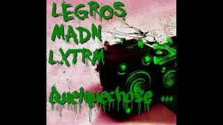 quelque chose ... - LeGros feat. MADN & LxTrM
